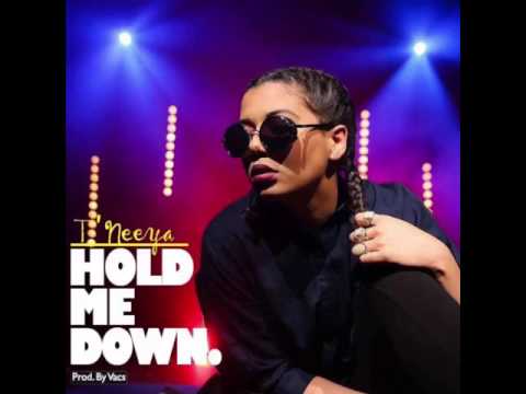 T'neeya Hold Me Down (Official Audio)
