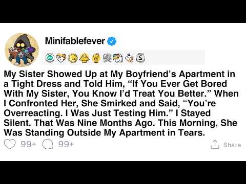 [FULL STORY] My sister went to my rich boyfriend’s place and told him to “try it,” so I exposed her.