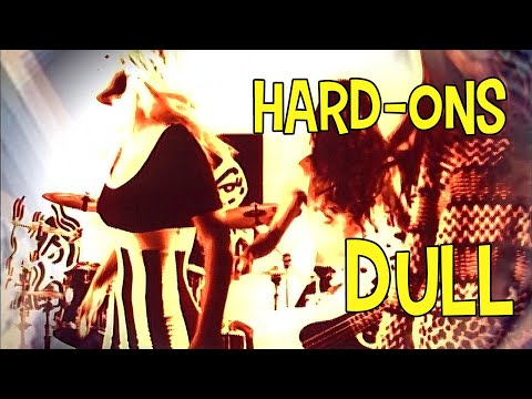 Hard-Ons - Dull (official music video - remastered)