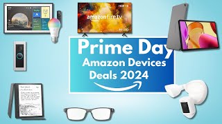 🔥 Best Prime Day deals on Amazon devices You Can't Miss in 2024! 📦🚀