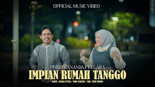 Download lagu Pinki Prananda ft Clara - Impian Rumah Tanggo ( Music Vidio) mp3 Download lagu Pinki Prananda ft Clara - Impian Rumah Tanggo ( Music Vidio) mp3