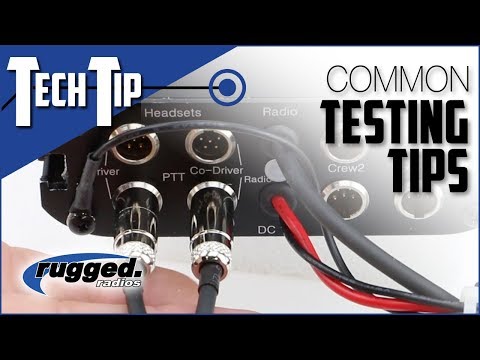 Rugged Radios : How to Test Your Communications