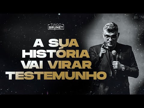 Tiago Brunet - A sua história vai virar testemunho