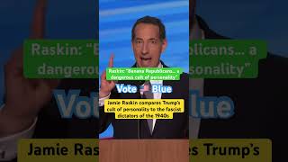 Raskin compares Trump’s cult to 1940s Fascists