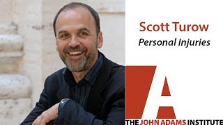 Scott Turow on Personal Injuries - The John Adams Institute video