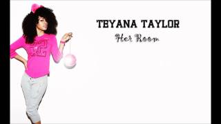 Teyana Taylor - Her Room (Clean)