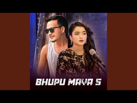 Bhupu Maya 5