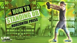 Standing Dumbbell Horizontal Press exercise video thumbnail