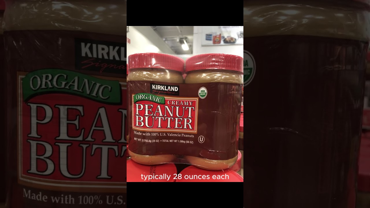 Costco's Kirkland Organic Peanut Butter  Made with 100% U S  Valencia Peanuts #costco #price #deal