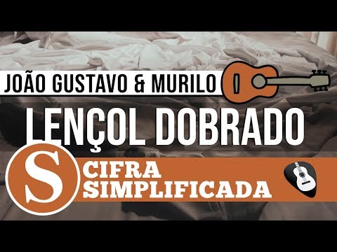 Lençol Dobrado - João Gustavo e Murilo