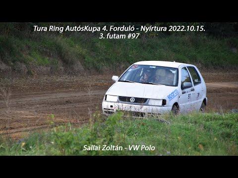 Sallai Zoltán - VW Polo Tura Ring AutósKupa 4. Forduló - Nyírtura 2022.10.15. 3.futam #97