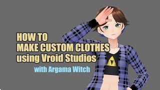  - Playing Dress Up - Making a new outfit with Vroid
