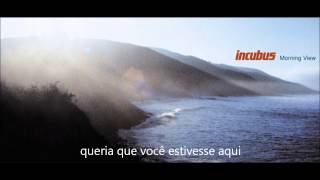 Incubus - Wish You Were Here (legendado)