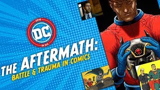 The Aftermath: Battle &amp; Trauma in Comics: DC in D.C. 2018