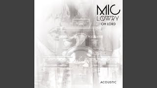 Oh Lord (Acoustic)