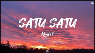 Download lagu Idgitaf - Satu Satu - lirik lagu mp3 Download lagu Idgitaf - Satu Satu - lirik lagu mp3