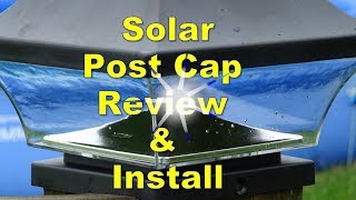 NOMA Solar Post Cap Light Review and Install