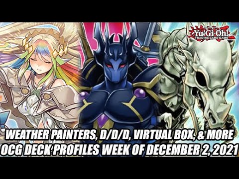 Weather Painters, D/D/D, Virtual Box, & More - Yu-Gi-Oh! OCG Deck Profiles Week Of December 2, 2021