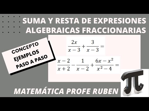 Suma y Resta de Expresiones Algebraicas Fraccionarias