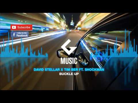 David Stellar x TIM BER ft. Shockman - Buckle Up