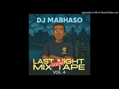 Last Night Gqom Mixtape Vol.4