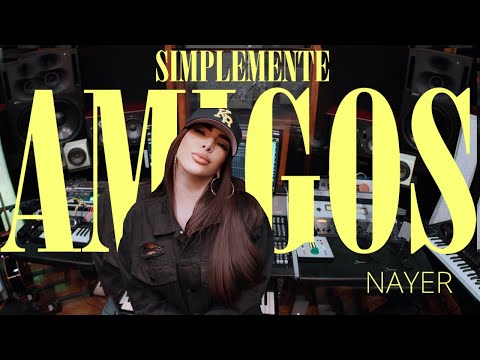 Nayer - Simplemente Amigos (Video Oficial)