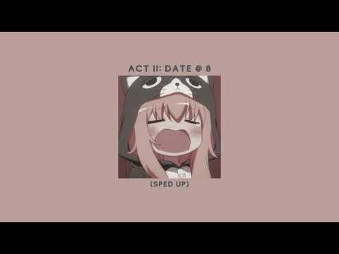 [1 HOUR] act ii: date @ 8 (sped up)