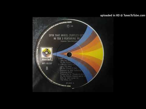 Hi Tek 3 feat. Ya Kid K - Spin That Wheel (Dub Mix) 1990