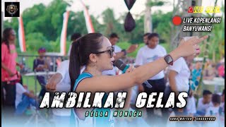 Download lagu Ambilkan Gelas | Della Monica ft. ONE PRO Live Pemuda Kopenlangi Bersatu | cover mp3 Download lagu Ambilkan Gelas | Della Monica ft. ONE PRO Live Pemuda Kopenlangi Bersatu | cover mp3