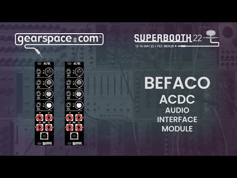 Befaco ACDC Audio Interface Module - Gearspace @ Superbooth 2022