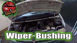 94 Dodge van Wiper Bushing Replacement