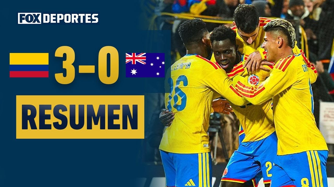 😀💥 ¡AMISTOSO NO TAN AMISTOSO! | Colombia 3-0 Australia | Amistoso Internacional 2025 | HIGHLIGHTS