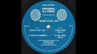 Original DJ Vibes - Feel Free (Mix 1)