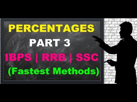 Percentage Tricks for Competitive Exams || Percentages Part 3 Video