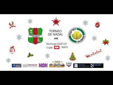 210103  AM Torneo de Nadal  BM CHAPELA - BM SAR
