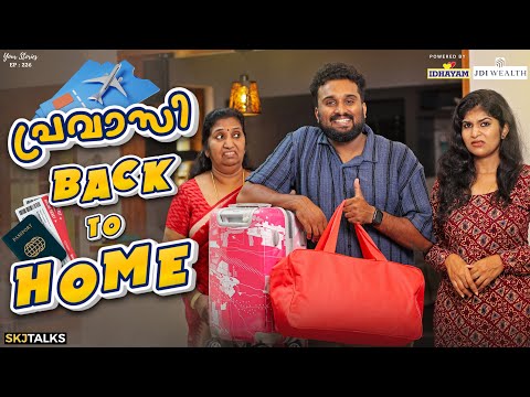 പ്രവാസി തിരിച്ചു പോയില്ലെങ്കിൽ | Expatriate | Pravasi Life | YS EP-226 | SKJ Talks | Short film
