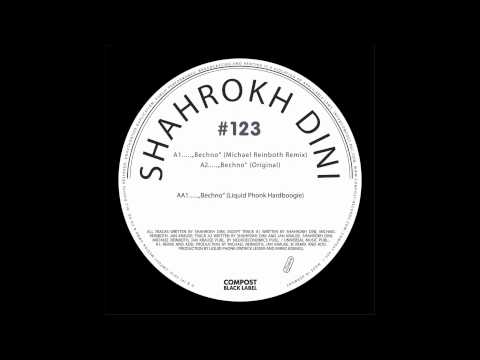 Shahrokh Dini - Bechno (Michael Reinboth Remix)