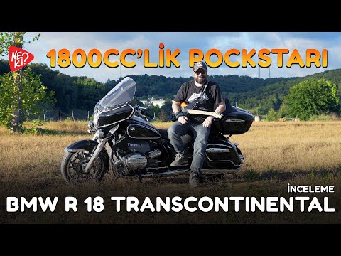 1800CC'lik Rockstar : BMW R 18 TRANSCONTINENTAL İnceleme