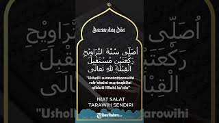 Bacaan Niat Salat Tarawih Sendiri Beserta Latinnya hingga Artinya