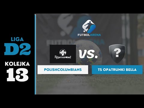 Polishcolumbians - TS Opatrunki Bella - Liga D2 (13. kolejka Jesień 2021)
