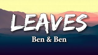 Ben &amp; Ben - Leaves (Lyrics)