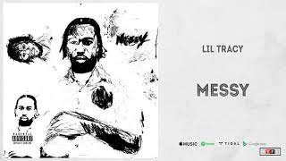 Lil Tracy - &quot;Messy&quot; (Designer Talk 2)