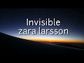Zara Larsson Invisible Lyrics