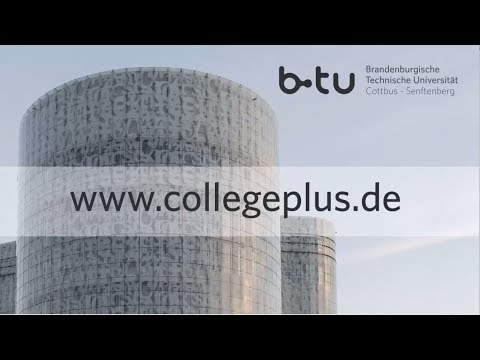 Das Orientierungsstudium College+ an der BTU
