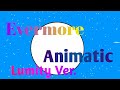 Evermore - Animatic (The owl house/Lumity)