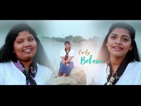 Only Believe|The Gospel Trio ft. Lilian Rebekah, Christina Joyce & Charity Hope|English Worship Song