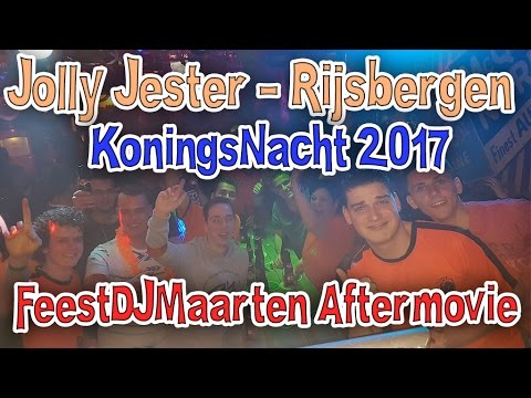Jolly Jester - Rijsbergen Koningsnacht Aftermovie (2017-04-26)