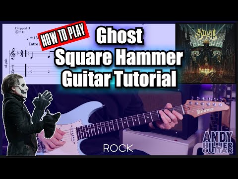 Square Hammer - Ghost Guitar Tutorial | Riff & Chords Lesson