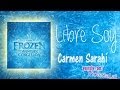 5. Carmen Sarahí - Libre Soy (Frozen) 