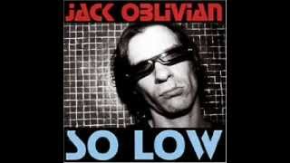 Jack Oblivian - Downtown